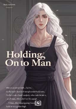 Holding On to My Man