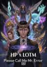 HP X LOTM : Please Call Me Mr. Error