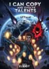I Can Copy And Evolve Talents