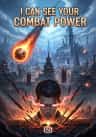 I Can See Your Combat Power