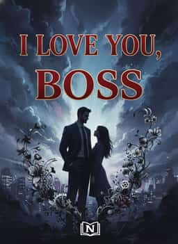 I Love You, Boss