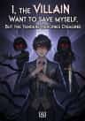 I, the Villain, Want to Save Myself, But the Yandere Heroines Disagree