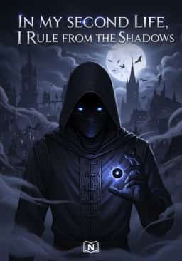 In My Second Life, I Rule from the Shadows