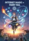 Internet Magic in Fairy Tail