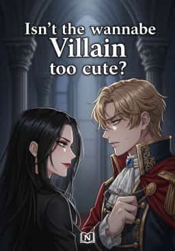 Isn’t the wannabe Villain too cute? novel cover