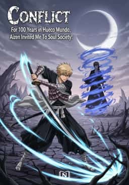 Killed For 100 Years in Hueco Mundo, Aizen Invited Me To Soul Society!