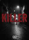 KILLER