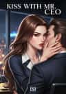 Kiss With Mr. CEO