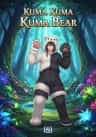 Kuma Kuma Kuma Bear