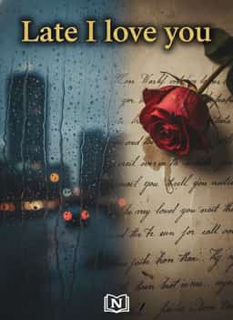 Late I love you novel cover