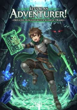 Let's be an Adventurer! ~Defeating Dungeons with a Skill Board~ novel cover