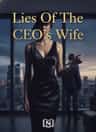Lies Of The CEO’s Wife