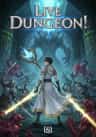 Live Dungeon!