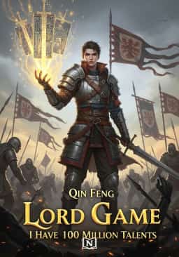 Lord Game: I Have 100 Million Talents
