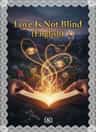 Love Is Not Blind (English)