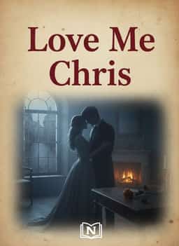 Love Me Chris novel cover
