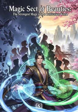Magic Sect of Beauties: The Strongest Mage is in a Cultivation World