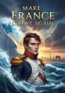 Make France Great Again