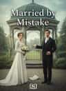 Married by Mistake