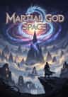 Martial God Space