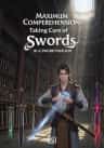 Maximum Comprehension: Taking Care of Swords In A Sword Pavilion