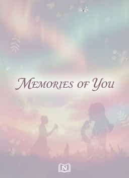 MEMORIES OF YOU 
