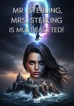 Mr. Sterling, Mrs. Sterling is Multifaceted!
