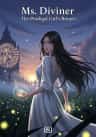 Ms. Diviner: The Prodigal Daughter's Return