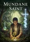 Mundane Saint