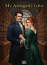 My Arrogant Love