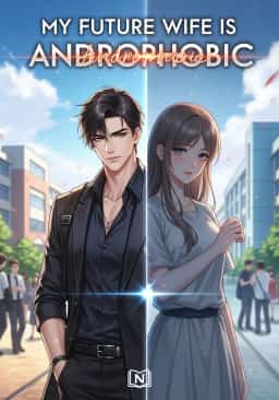 My Future Wife Is Androphobic