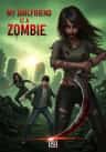 My Girlfriend is a Zombie