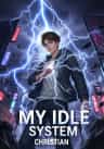 My Idle System