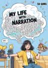 My Life with Narration