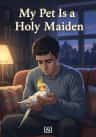 My Pet Is a Holy Maiden