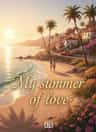 My summer of love