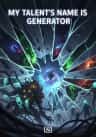 My Talent's Name Is Generator