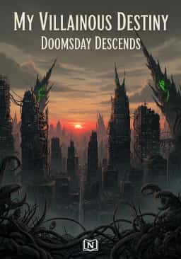 My Villainous Destiny: Doomsday Descends