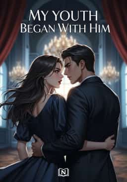 My Youth Began With Him