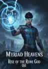 Myriad Heavens: Rise of the Rune God