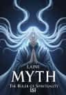 Myth: The Ruler of Spirituality