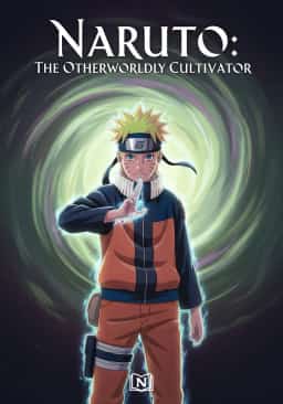 Naruto: The Otherworldly Cultivator novel cover