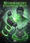 Necromancer’s Evolutionary Traits