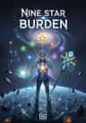 Nine Star Burden