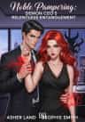 Noble Pampering: Demon CEO's Relentless Entanglement