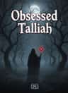 Obsessed Talliah 
