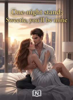 One-night stand: Sweetie, you'll be mine