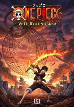 One Piece: With Ryujin Jakka