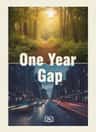 One Year Gap