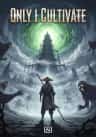 Only I Cultivate